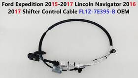 Fl1z-7e395-b Ford Expedition 15-17 Lincoln Navigator 16 17 Shifter Control Cable