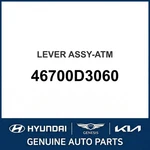 2015-2021 Hyundai Tucson Lever Assembly-atm Oem New 46700D3060. Fixed Price $233.55.