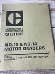 Caterpillar No 14 Grader Lubrication Maintenance Manual Book S/n 12K 13K 33K. Fixed Price $20.16.