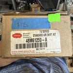 Muncie Tg Series 12V Standard Air Shift Kit 48M61250-A. Fixed Price $125.00.