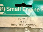Napa Small Engine Throttle Control Cable 54. Fixed Price $17.95.