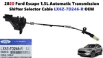 2020 Ford Escape 1.5L Automatic Transmission Shifter Selector Cable LX6Z-7D246-R. Fixed Price $65.00.