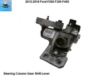 CC347200CB 12 To 16 Ford F250 F350 Steering Column Gear Shift Lever Oem. Fixed Price $59.00.