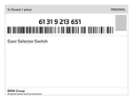 Genuine Bmw Gear Selector Switch 61-31-9-213-651 New. Fixed Price $866.24.