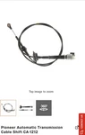 New Pioneer CA-1212 CA1212 Automatic Transmission Selector Shifter Cable. Fixed Price $30.00.