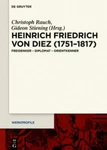 Heinrich Friedrich Von Diez 1751-1817 : Freidenker Diplomat Orientkenner,.... Fixed Price $209.06.