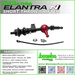 Boomba Racing For Elantra Short Throw Shifter. Fixed Price $286.35.