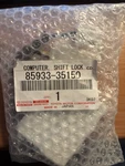 Toyota 85933-35150 Shift Lock Control Computer Tacoma 4RUNNER See Photo For Fit. Fixed Price $79.00.