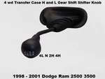 98 To 01 Dodge Ram 3500 4 Wd Transfer Case And L Gear Shifter Knob. Fixed Price $169.00.