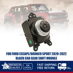 Black Car Gear Shift Module LX6P-7P155-EH Ford Escape/bronco Sport 2020-2022. Fixed Price $74.38.
