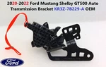 2020 21 Ford Mustang Shelby GT500 Auto Transmission Bracket KR3Z-7B229-A Oem. Fixed Price $75.00.
